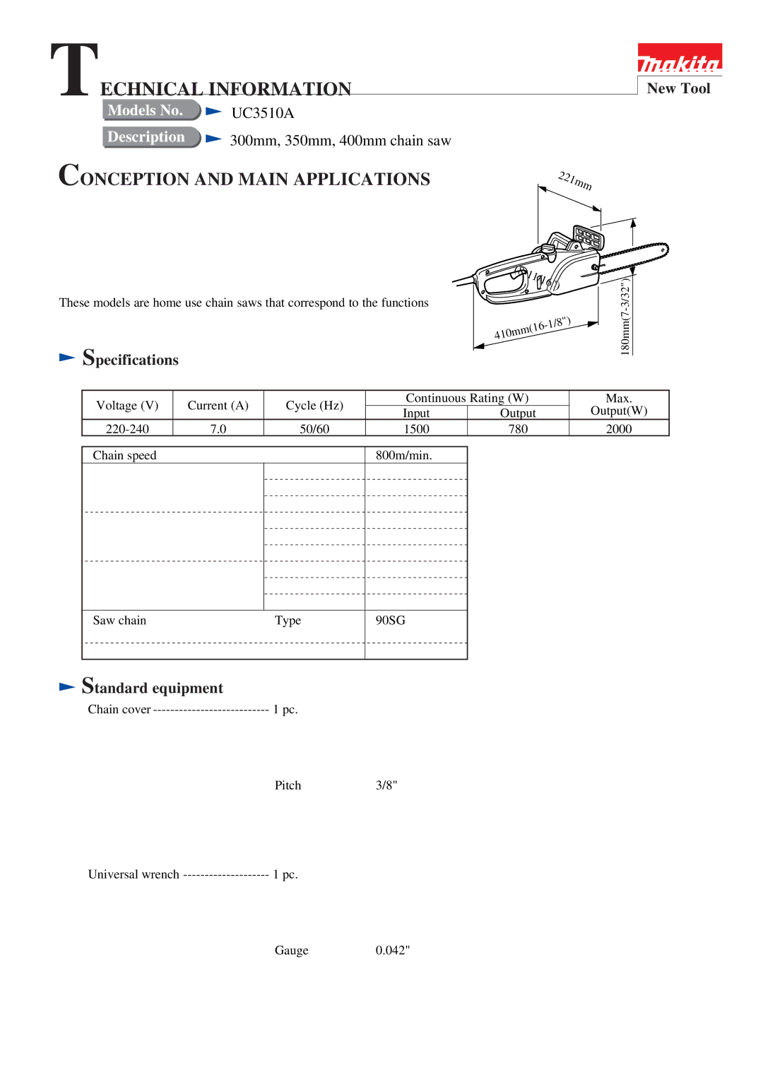 Makita UC3510A specifications New Tool, Specifications, Standard equipment 