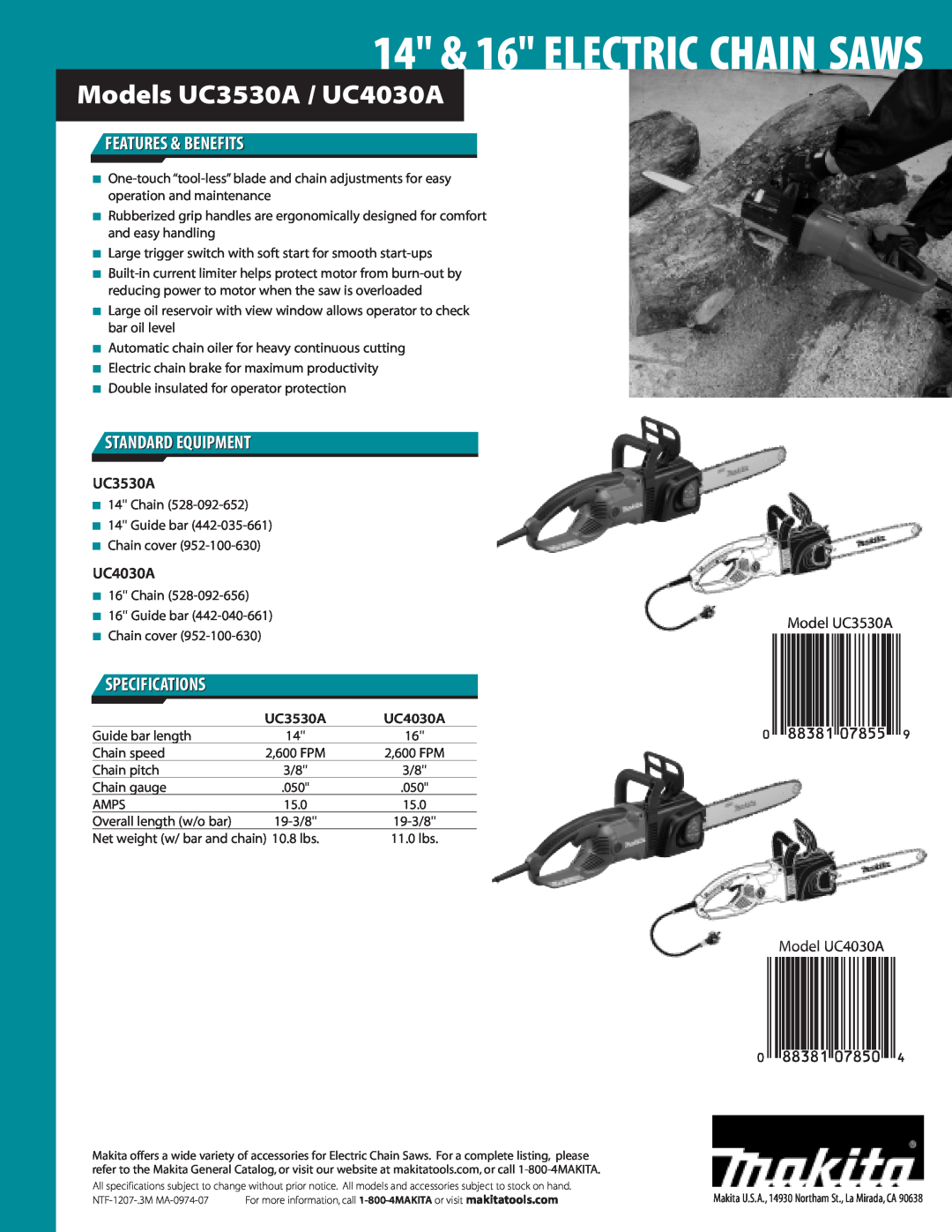 Makita UC4030A (16") manual 14 & 16 ELECTRIC CHAIN SAWS, Models UC3530A / UC4030A, Features & Benefits, Standard Equipment 