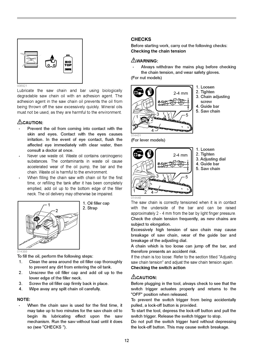 Makita UC3551A, UC4050A, UC4550A, UC4051A, UC4551A, UC3550A, UC3050A Checking the chain tension, Checking the switch action 