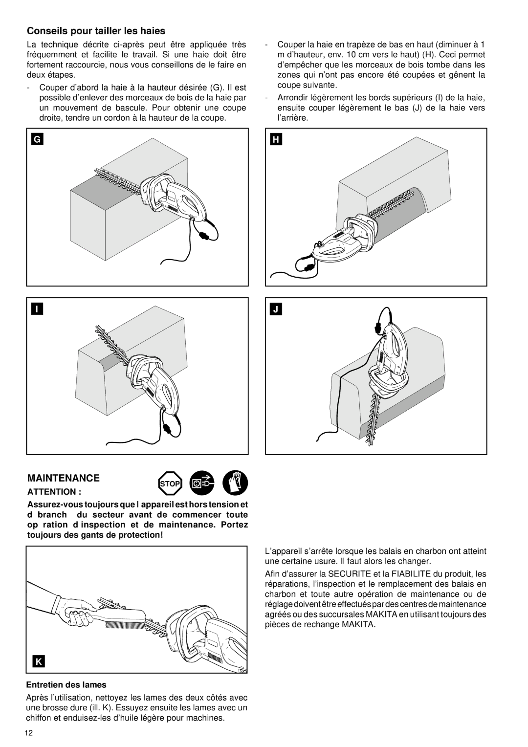 Makita UH 5530, UH 6330 manual Conseils pour tailler les haies, Maintenance 