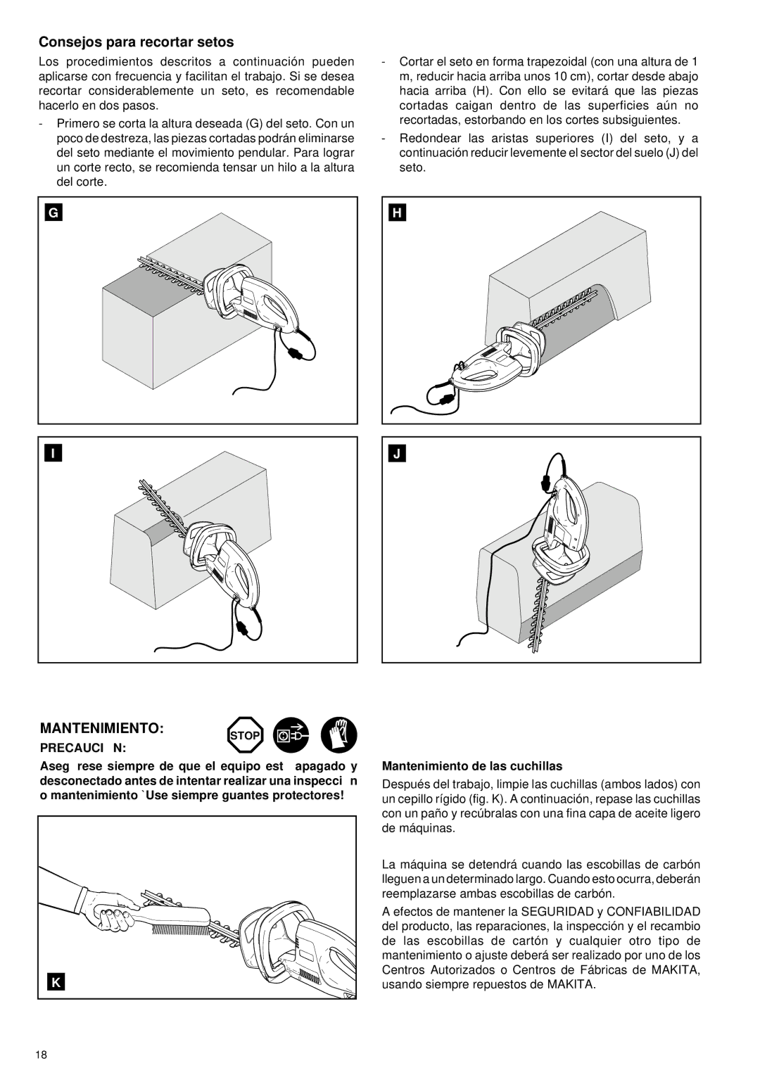 Makita UH 5530, UH 6330 manual Consejos para recortar setos, Mantenimiento de las cuchillas 