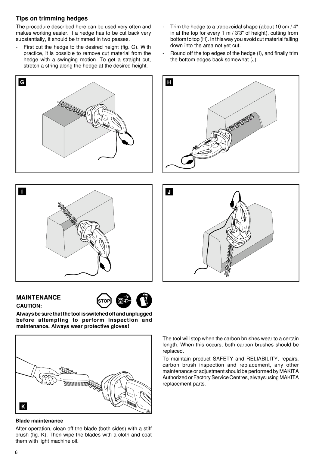 Makita UH 5530, UH 6330 manual Tips on trimming hedges, Maintenance 