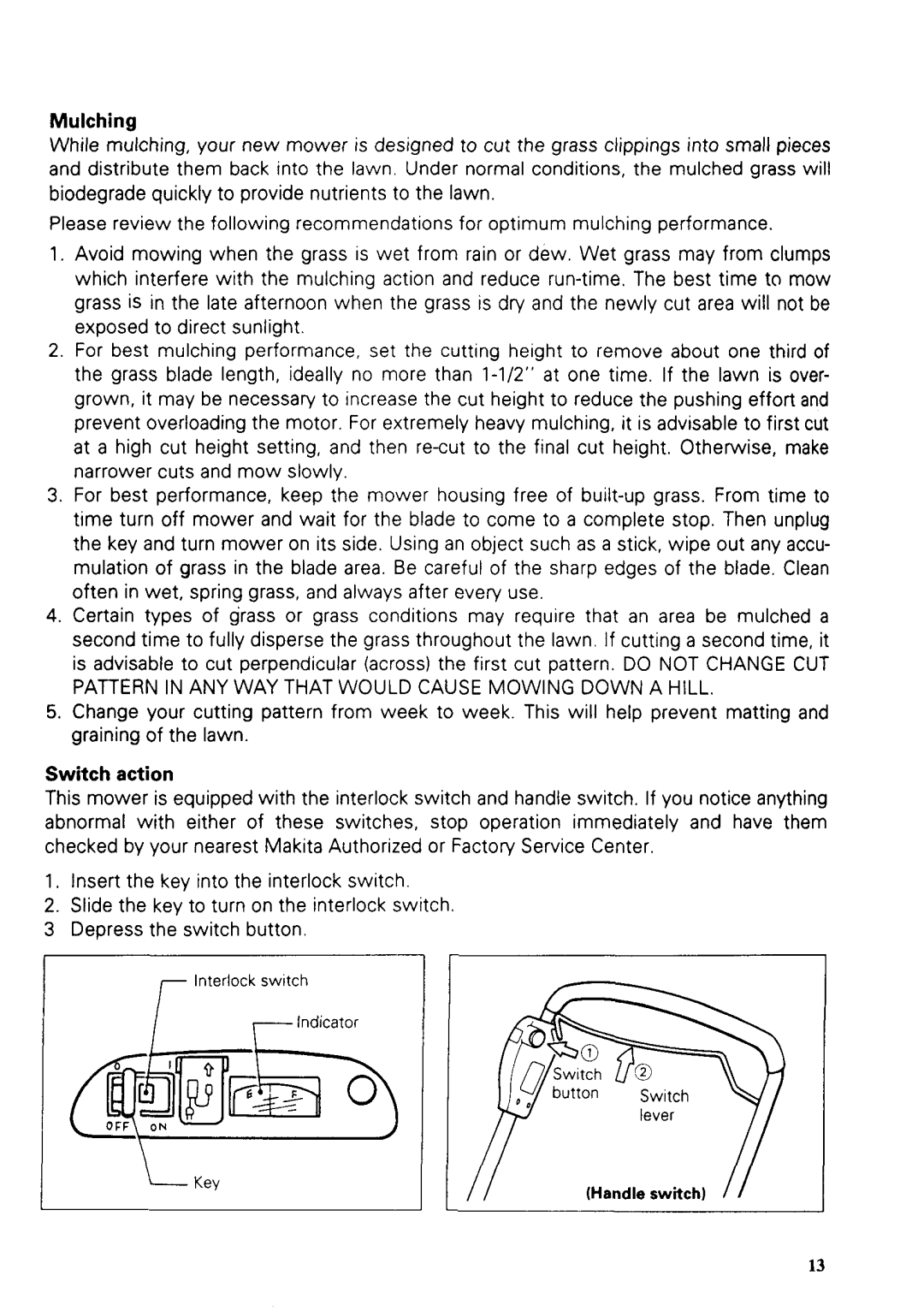 Makita UM40LDW specifications Mulching, Switch action 