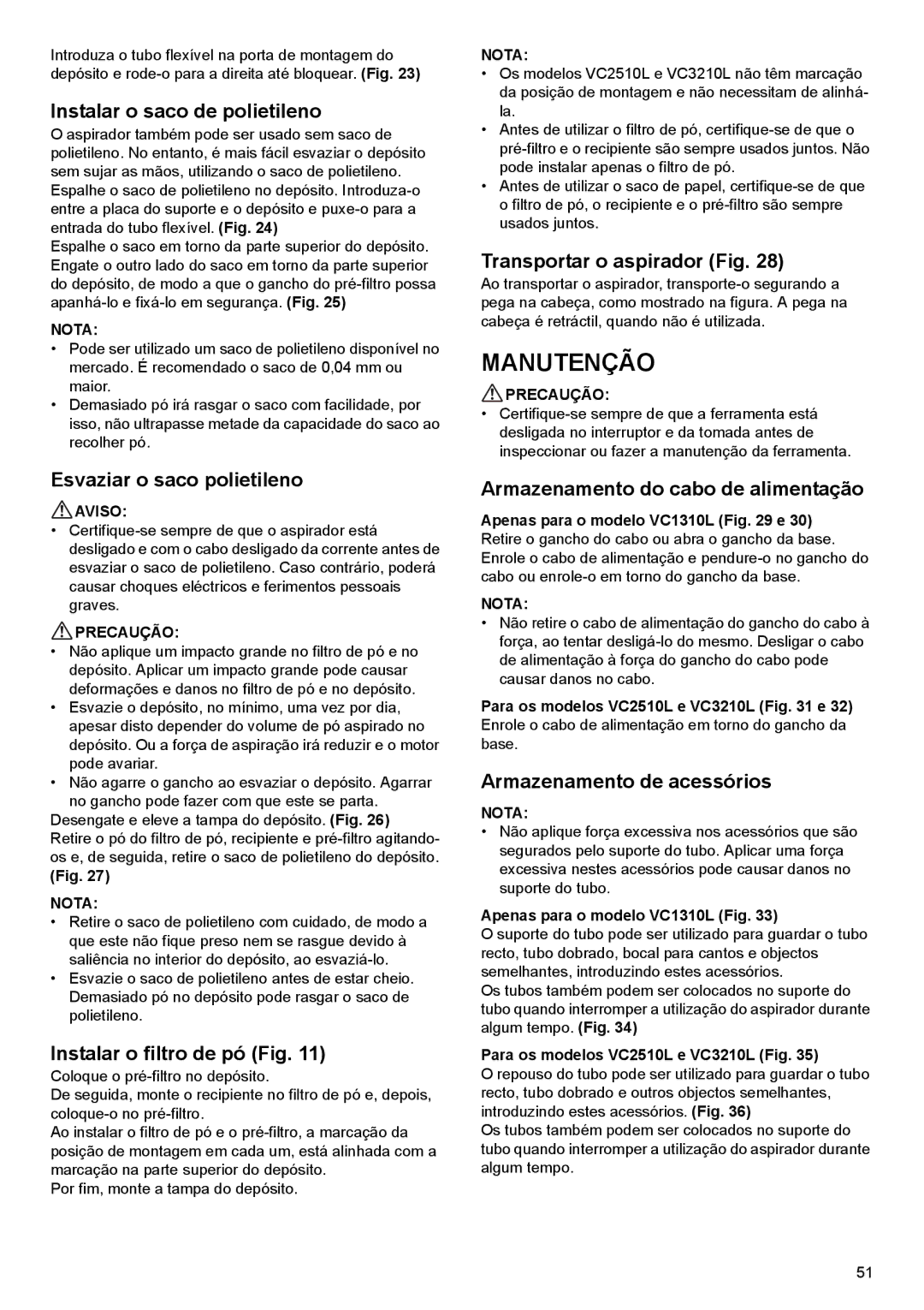 Makita VC2510L, VC3210L, VC1310L instruction manual Manutenção 