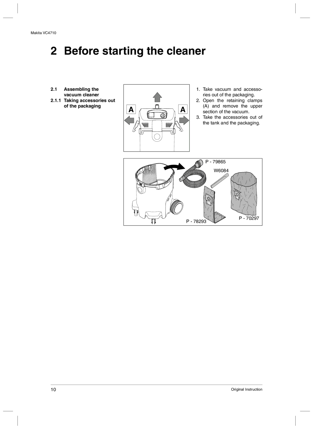 Makita VC4710 manual Before starting the cleaner 