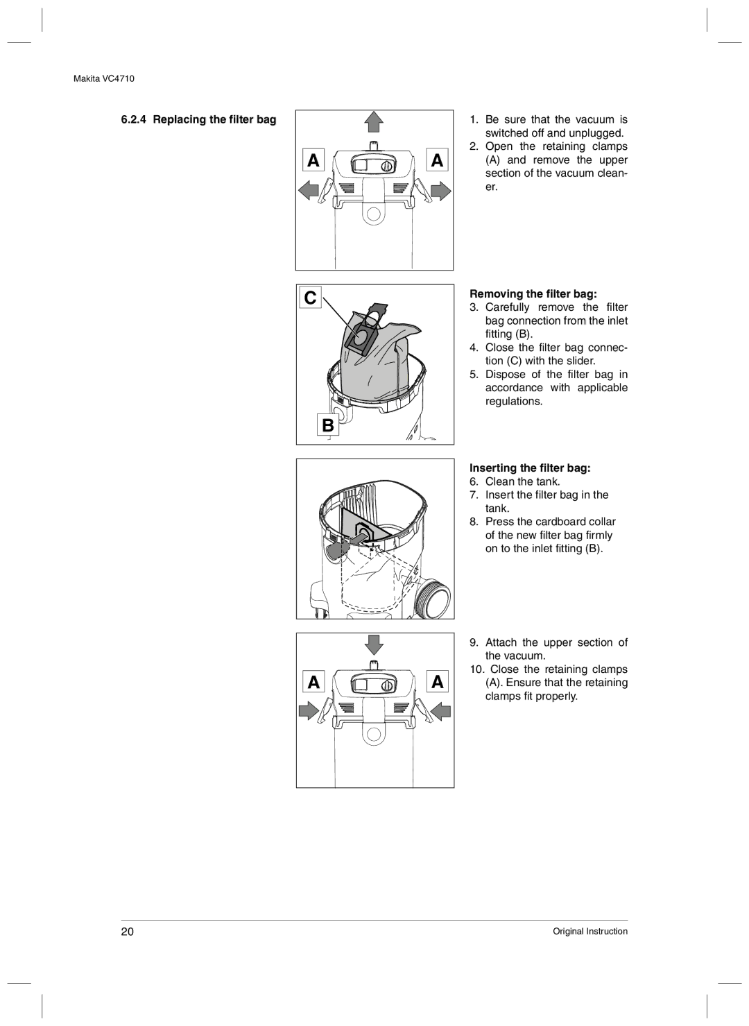 Makita VC4710 manual Replacing the filter bag, Removing the filter bag, Inserting the filter bag 