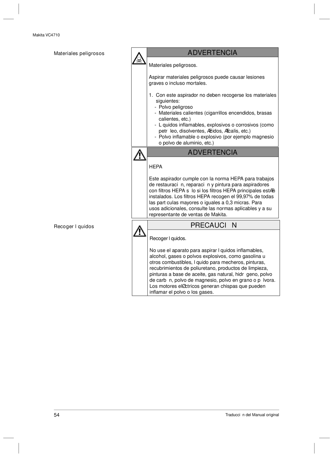 Makita VC4710 manual Advertencia, Materiales peligrosos Recoger líquidos 