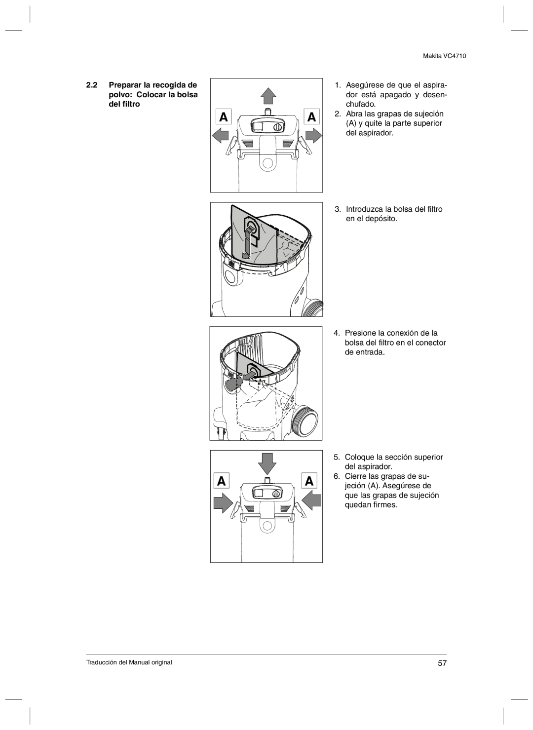 Makita VC4710 manual Preparar la recogida de polvo Colocar la bolsa del filtro 