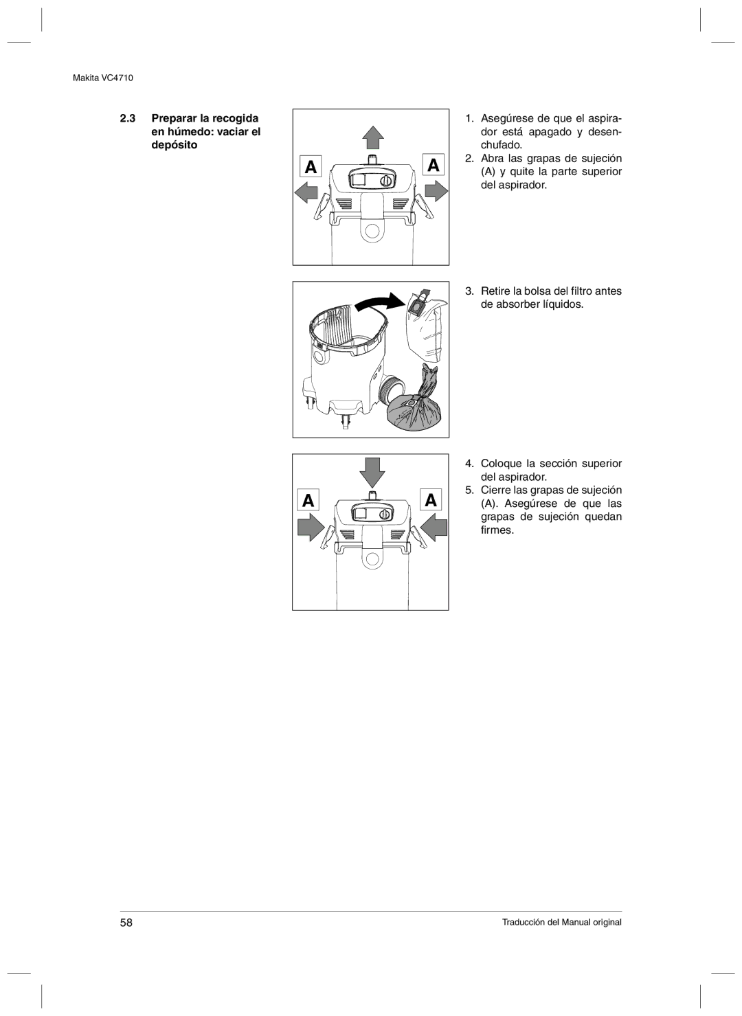 Makita VC4710 manual Preparar la recogida en húmedo vaciar el depósito 