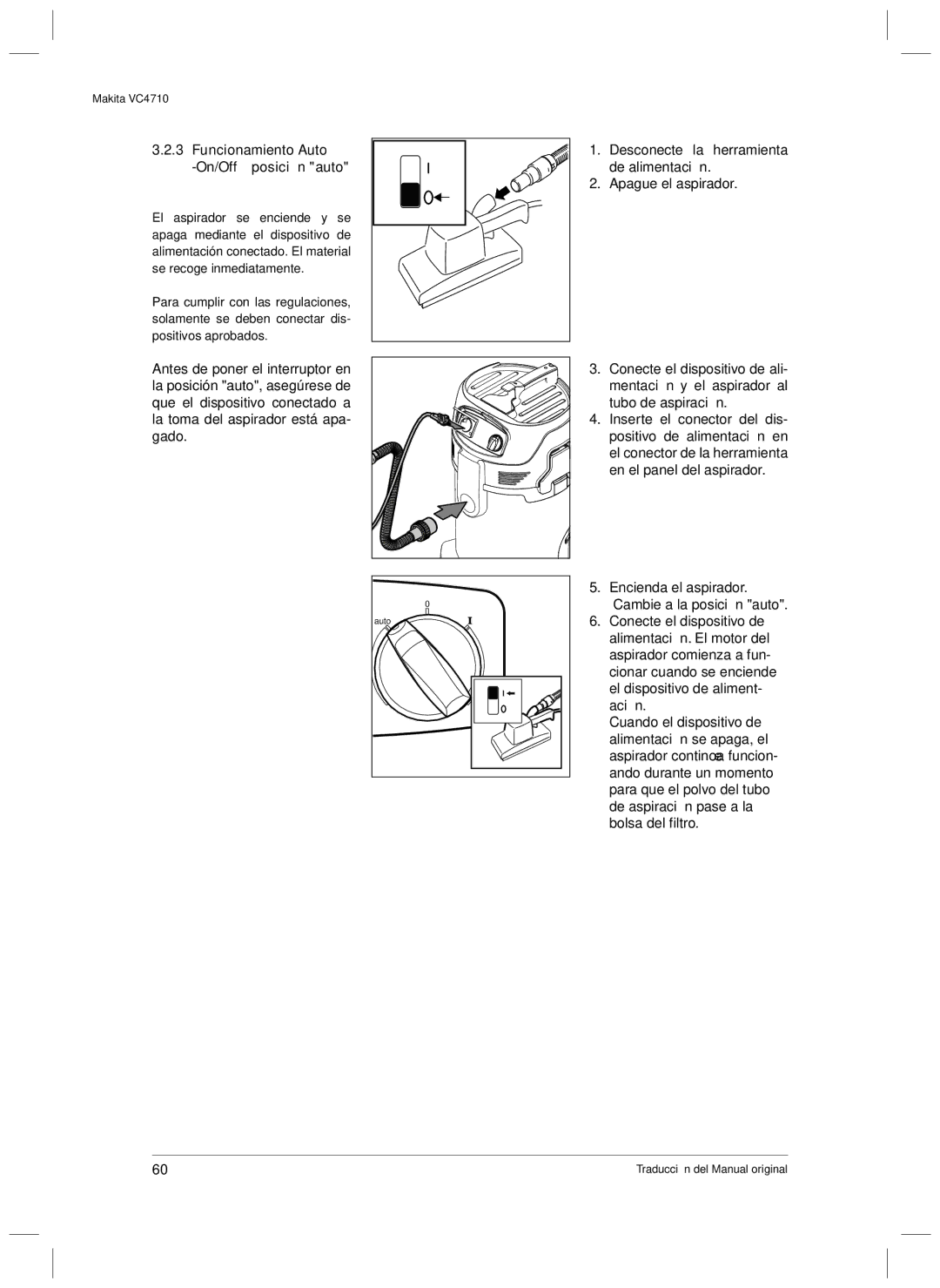 Makita VC4710 manual Funcionamiento Auto On/Off posición auto 