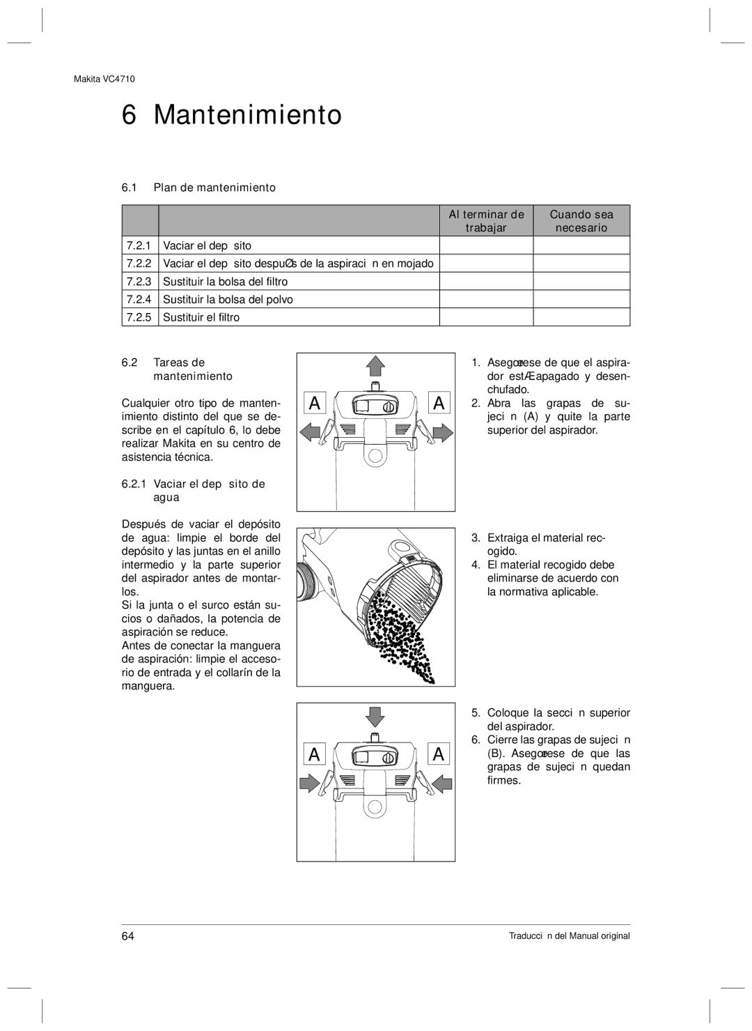 Makita VC4710 manual Mantenimiento, Tareas de mantenimiento, Vaciar el depósito de agua 