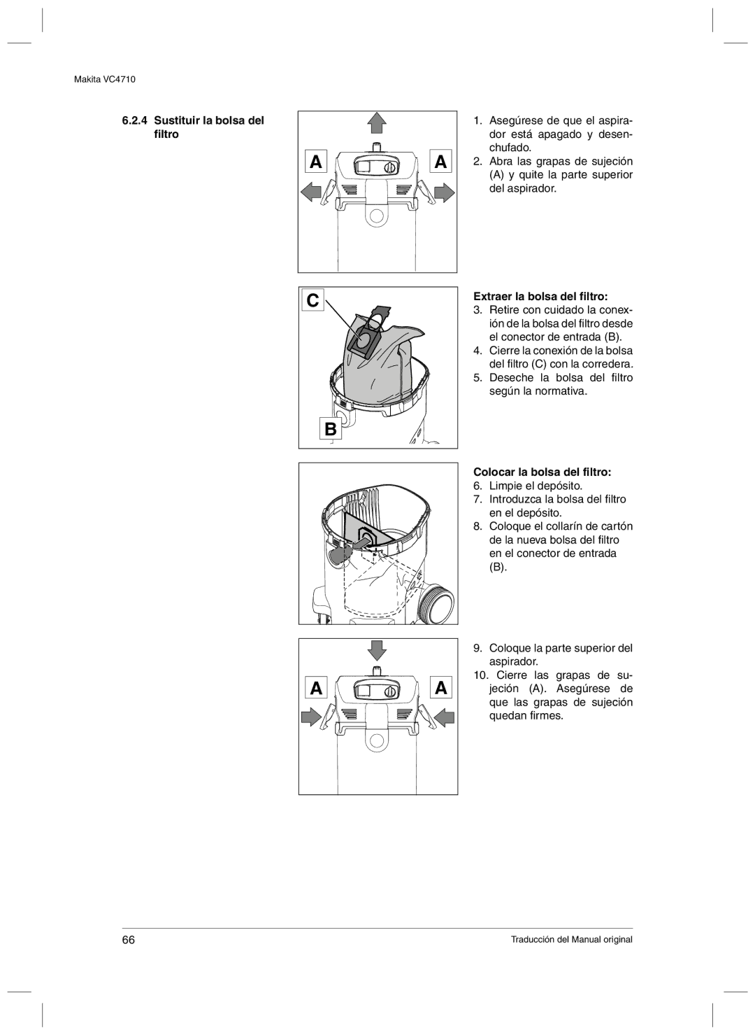 Makita VC4710 manual Sustituir la bolsa del filtro, Extraer la bolsa del filtro, Colocar la bolsa del filtro 