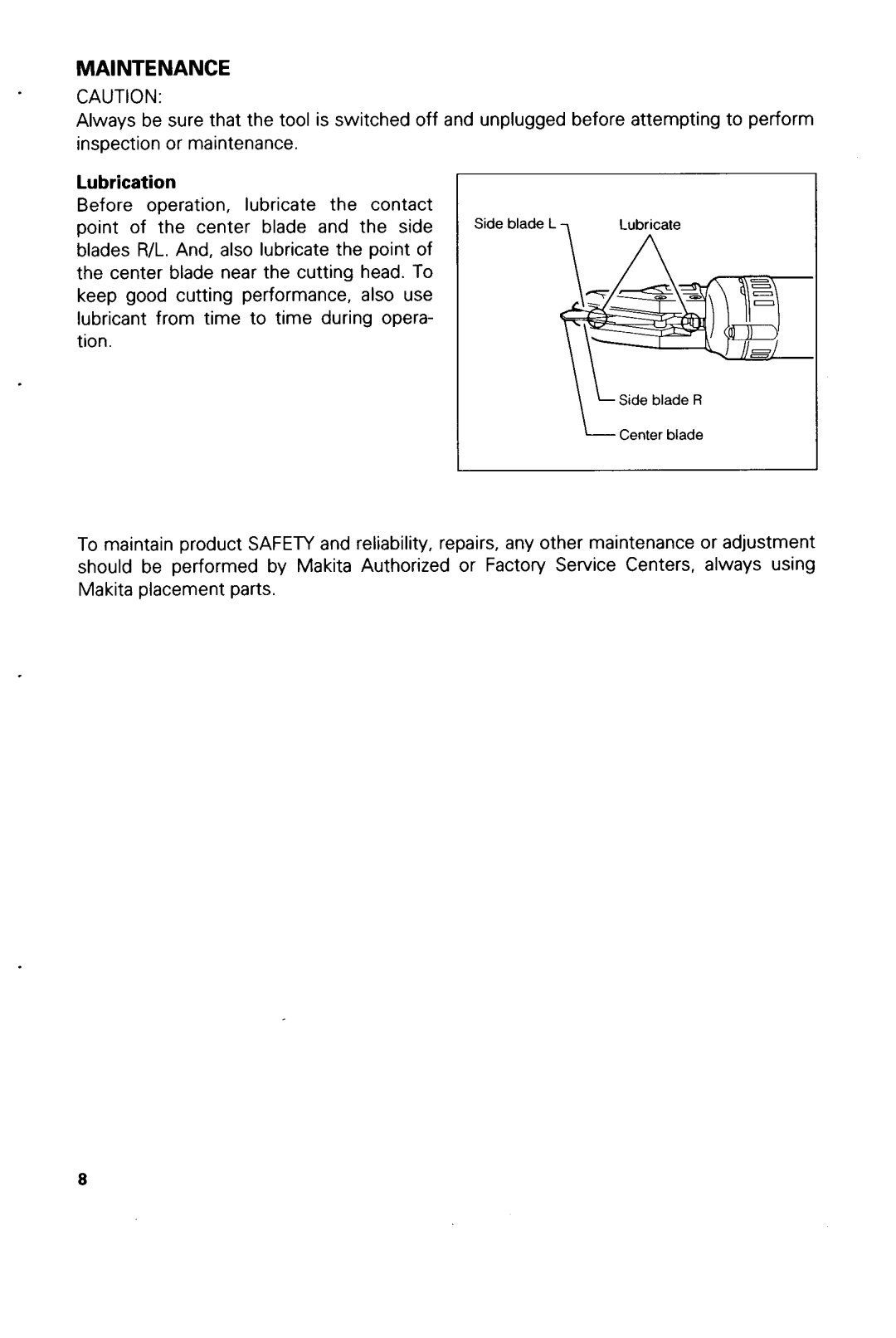 Makita WLAR-L11-L instruction manual MA1NTENANCE, Lubrication 