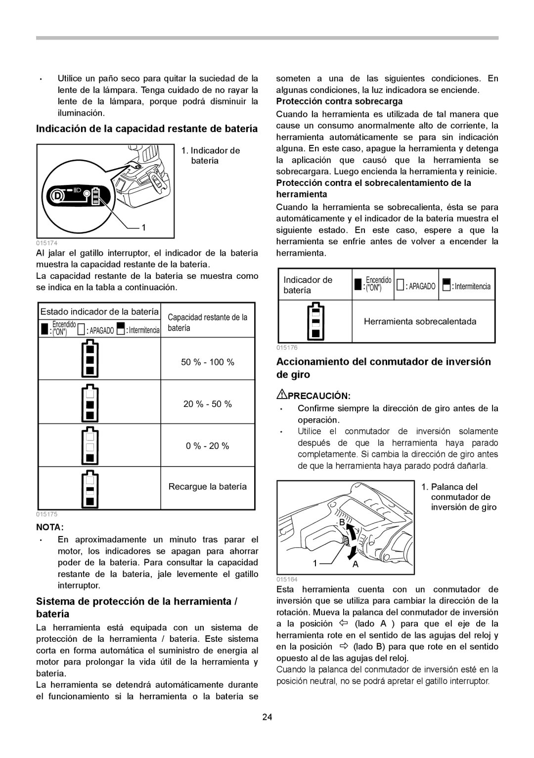 Makita XSF03Z, XSF03M Indicación de la capacidad restante de batería, Sistema de protección de la herramienta / batería 