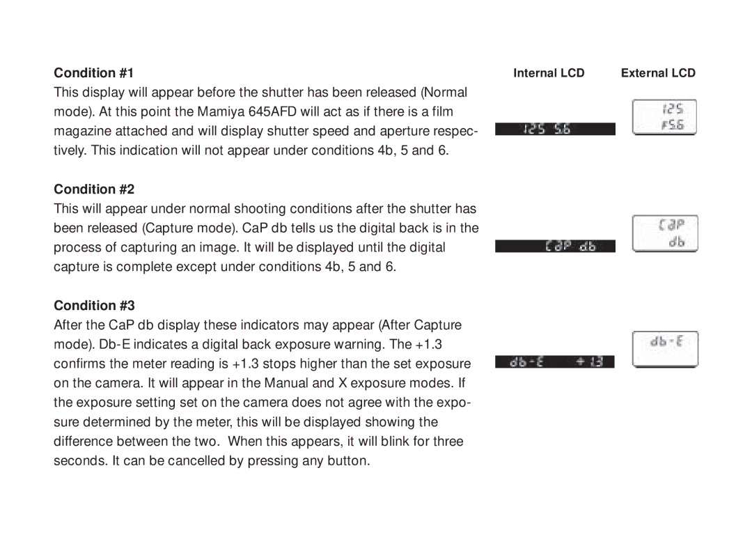 Mamiya 645 AFD instruction manual Condition #1, Condition #2, Condition #3 
