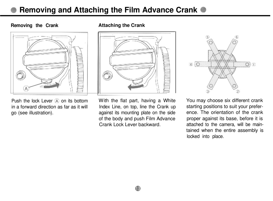 Mamiya 645 PRO TL manual Removing and Attaching the Film Advance Crank, Removing the Crank Attaching the Crank 