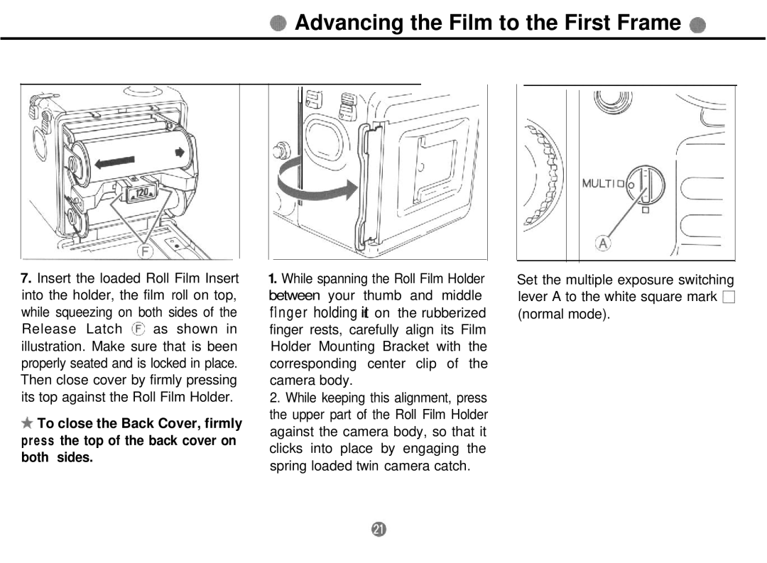 Mamiya 645 PRO TL manual Advancing the Film to the First Frame 