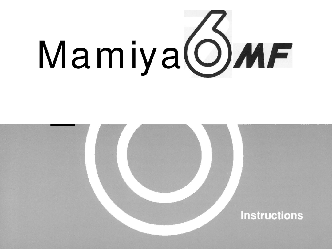 Mamiya 6MF manual Mamiya 0 AAF 