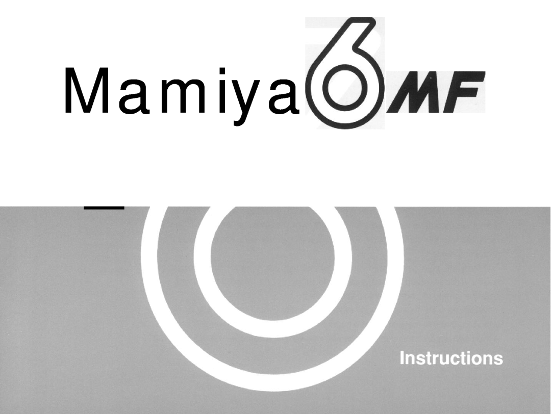 Mamiya 6MF manual Mamiya 0 AAF 