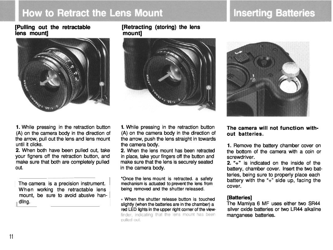 Mamiya 6MF manual Pulling out the retractable, Retracting storing the lens, lens mount, Batteries 