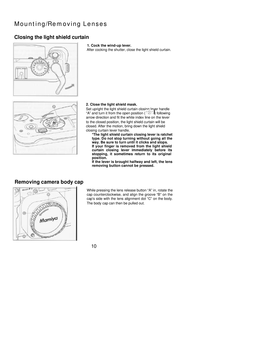 Mamiya 7 II Mounting/Removing Lenses, Closing the light shield curtain, Removing camera body cap, Cock the wind-up lever 