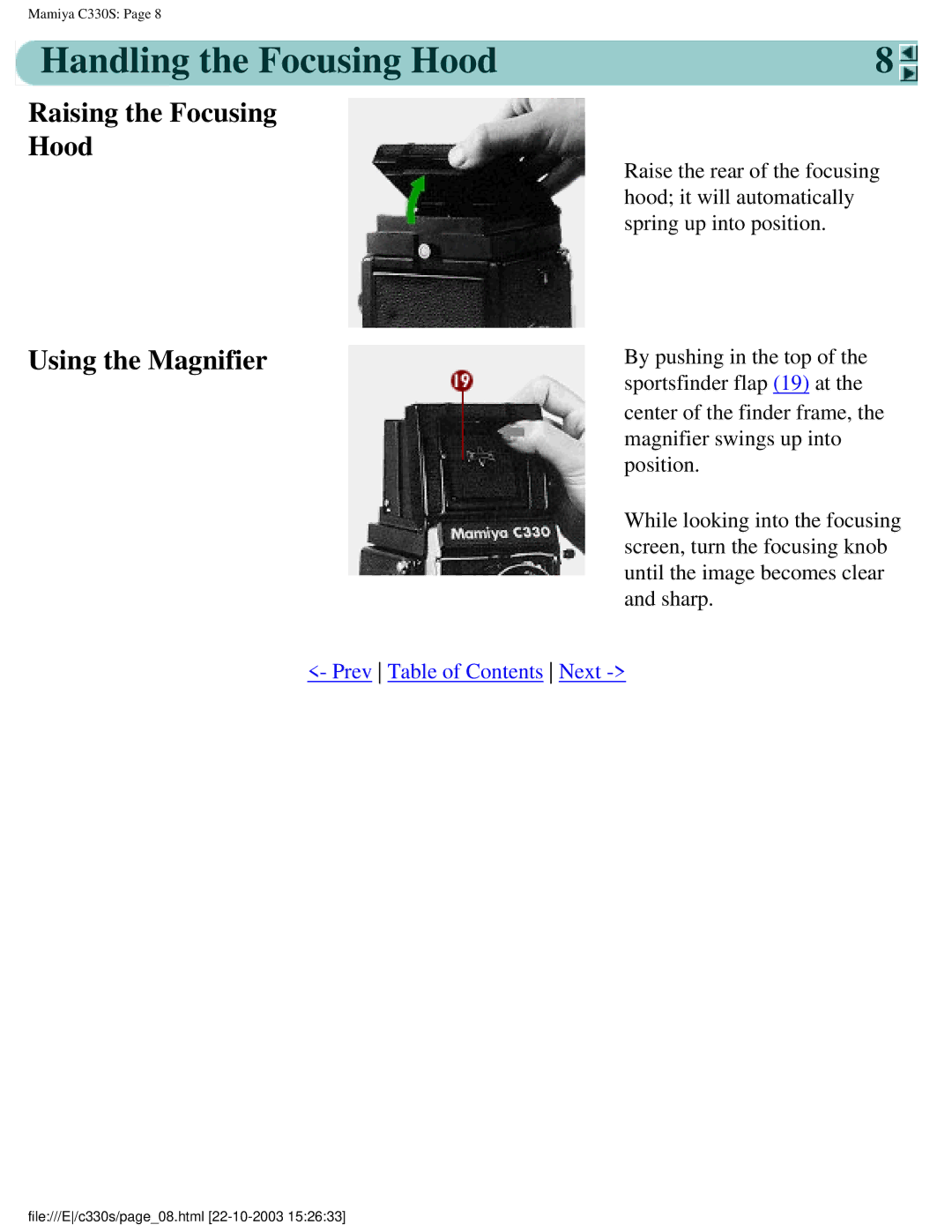 Mamiya C330S, C 330 s manual Handling the Focusing Hood, Raising the Focusing Hood Using the Magnifier 