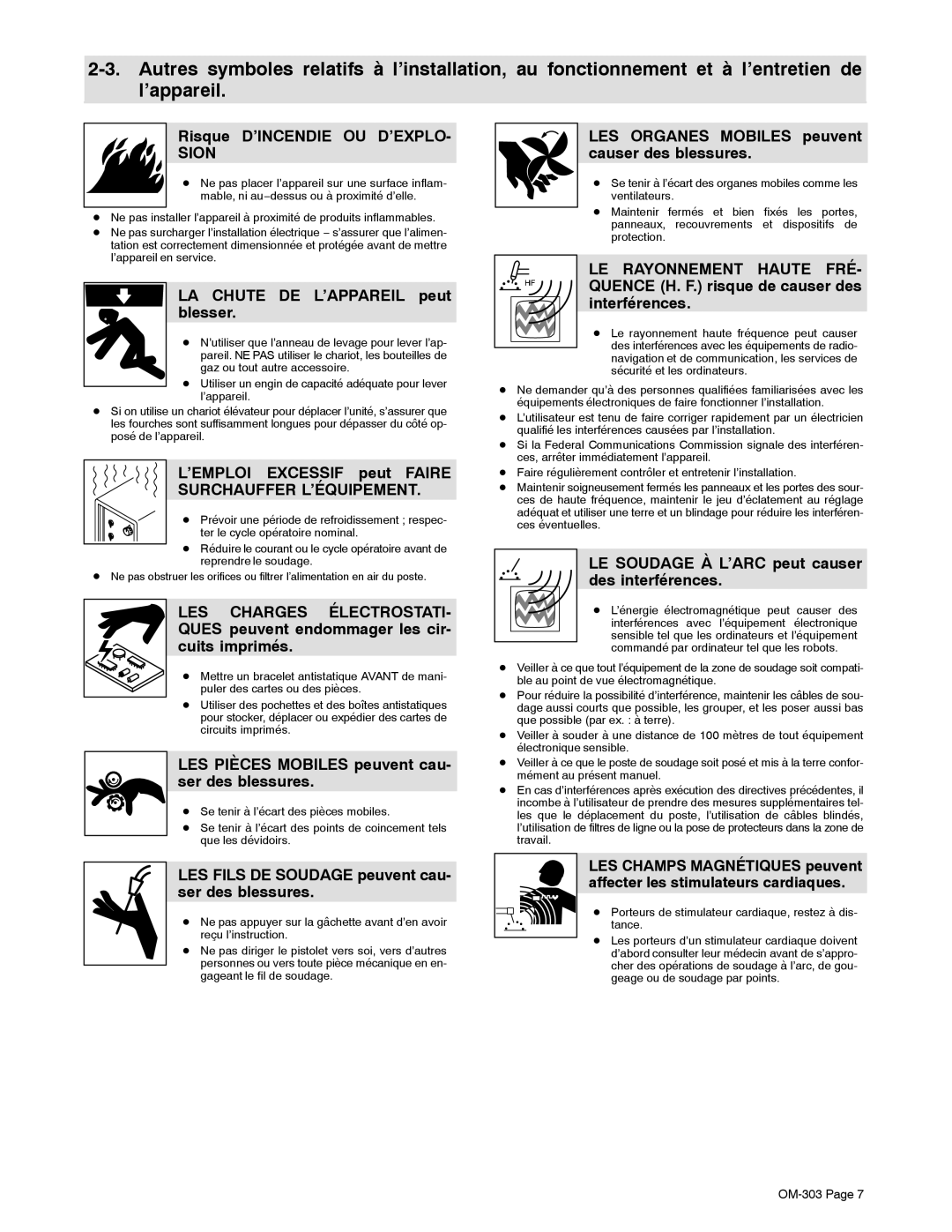 Mamiya Econotig manual Risque D’INCENDIE OU D’EXPLO, LA Chute DE L’APPAREIL peut blesser, ’EMPLOI Excessif peut Faire 