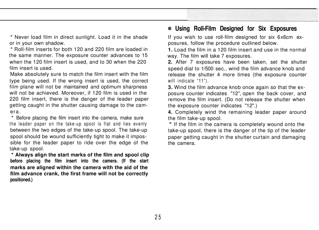 Mamiya M645 1000S manual Using Roll-Film Designed for Six Exposures 