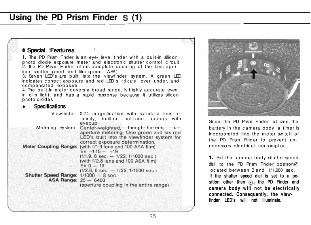 Mamiya M645 1000S manual Using the PD Prism Finder S 1 -l.--- II --~-I- I~, Special ‘Features, Specifications 