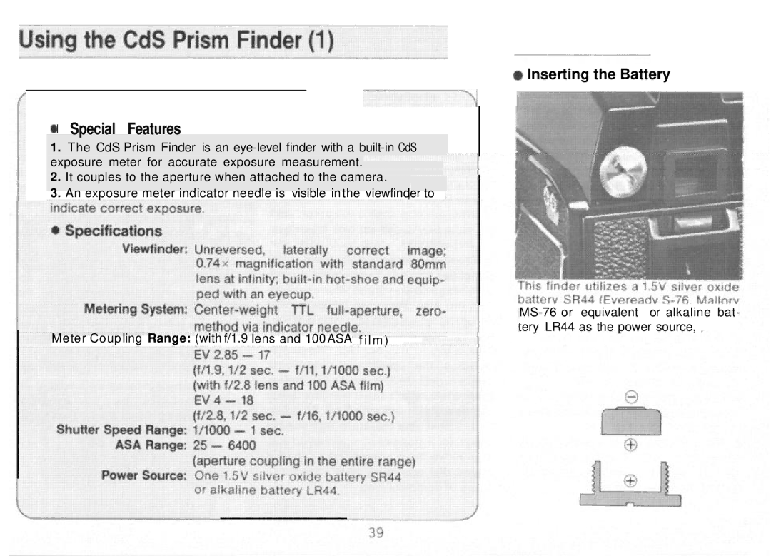 Mamiya M645 1000S manual Special Features, Inserting the Battery 