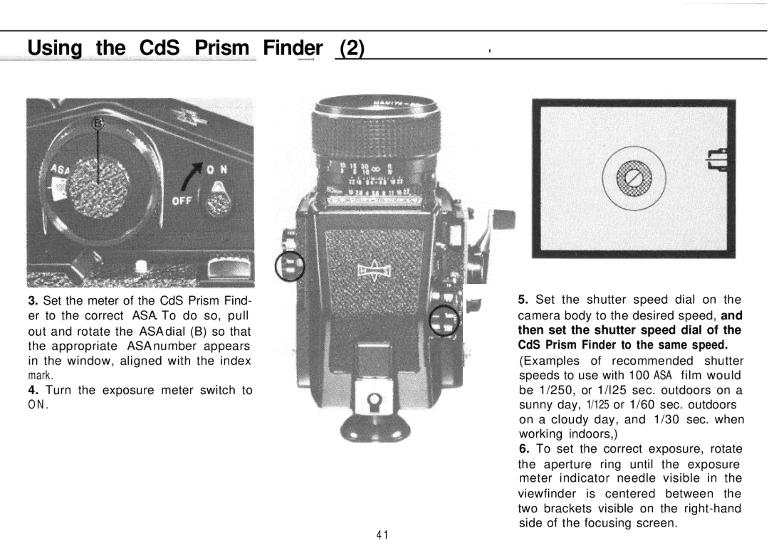 Mamiya M645 1000S manual Using the CdS Prism Finder 