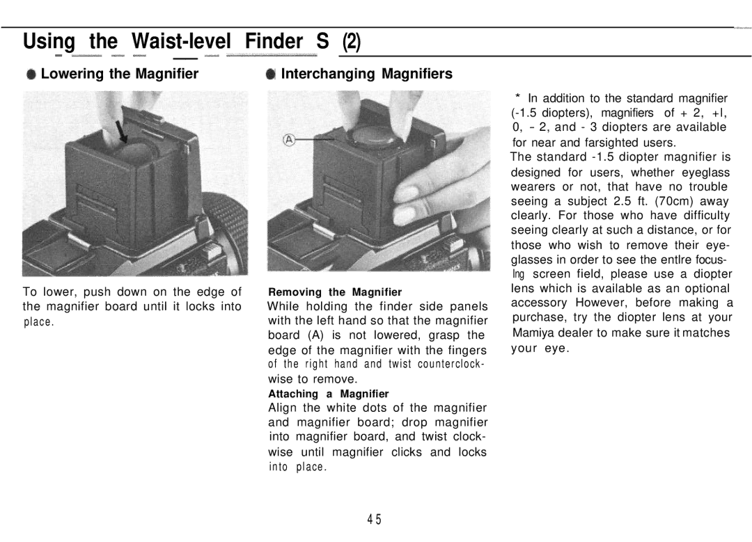 Mamiya M645 1000S manual Using the Waist-level Finder S 2 ~ -- -- -~, Lowering the Magnifier Interchanging Magnifiers 