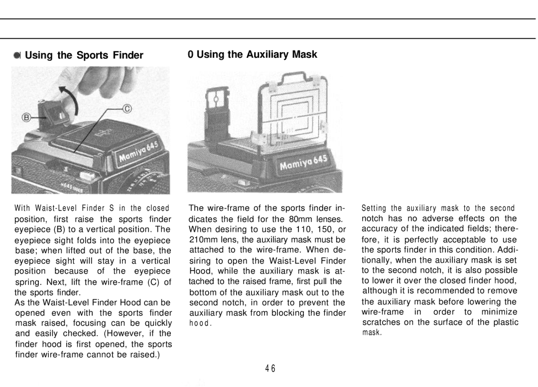 Mamiya M645 1000S manual Using the Sports Finder Using the Auxiliary Mask 