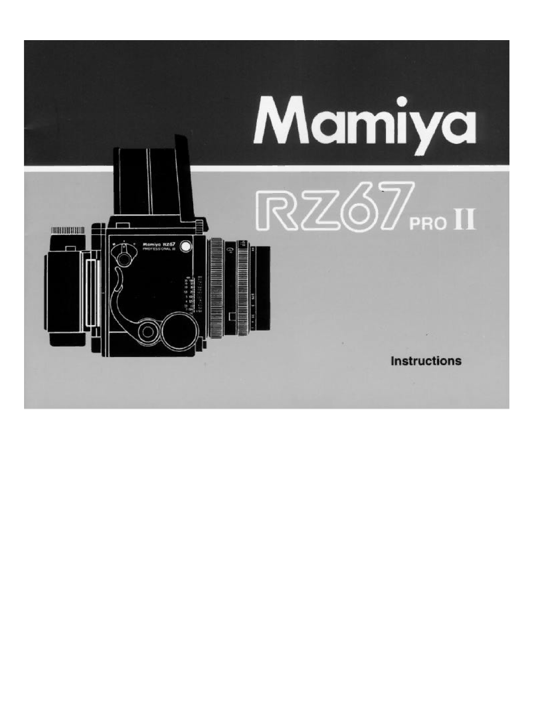 Mamiya RZ67 Pro II Body Only, RZ67 PRO II manual 