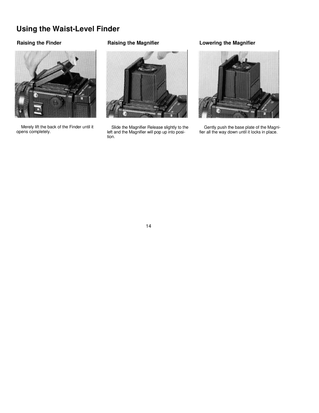 Mamiya RZ67 PRO II manual Using the Waist-Level Finder, Raising the Finder Raising the Magnifier, Lowering the Magnifier 