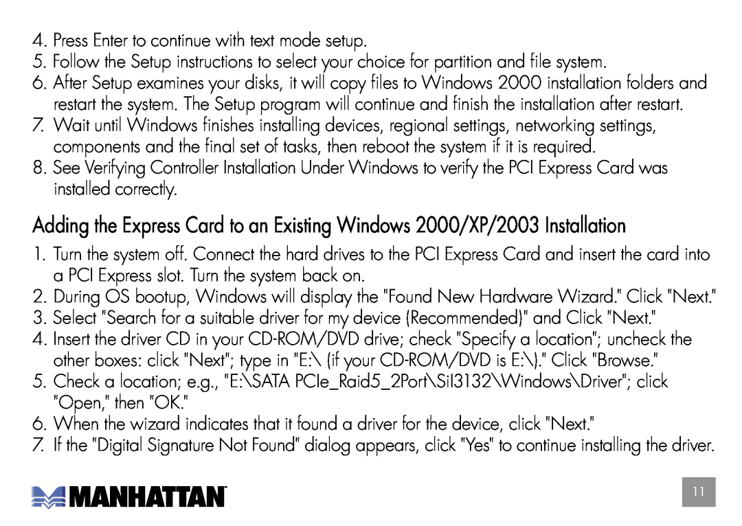 Manhattan Computer Products 160377 user manual Press Enter to continue with text mode setup 
