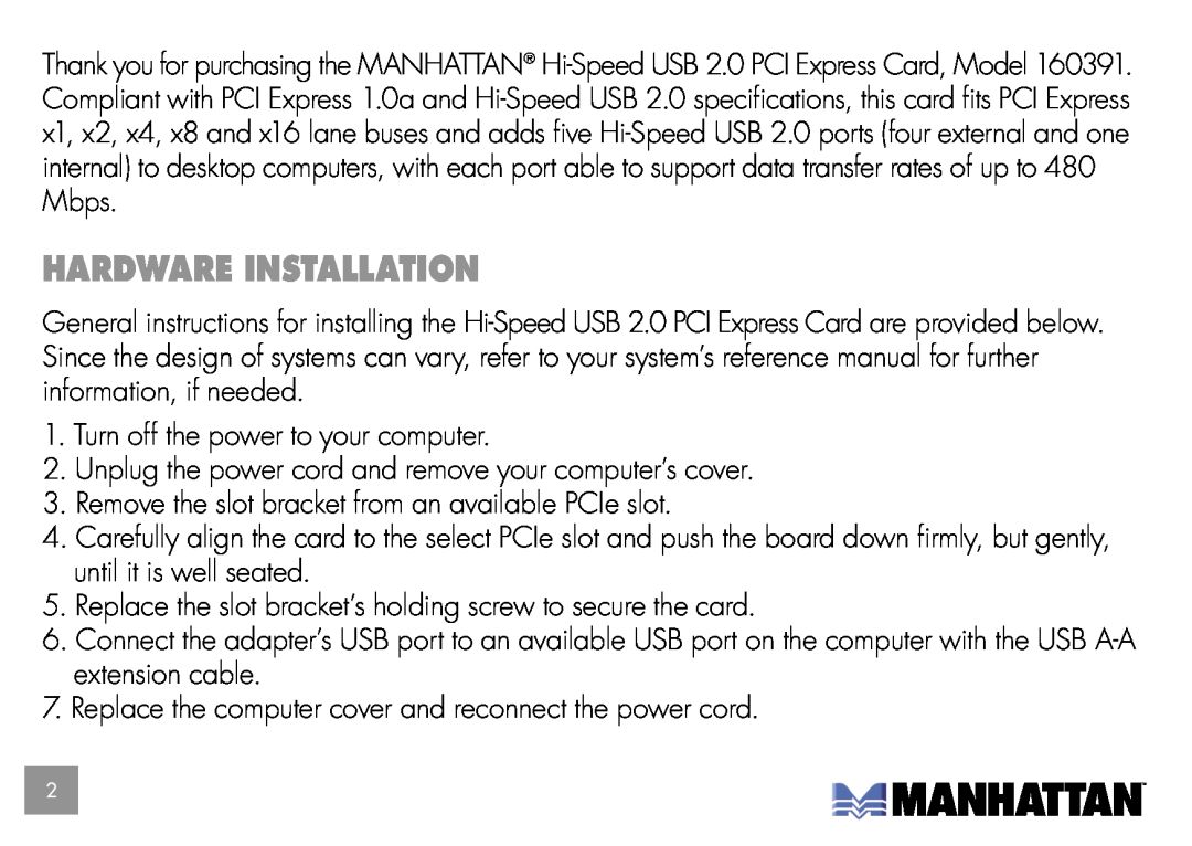 Manhattan Computer Products 160391 user manual Hardware Installation 