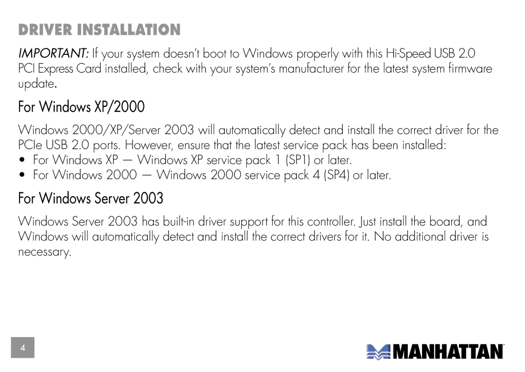 Manhattan Computer Products 160391 user manual Driver Installation, For Windows XP/2000, For Windows Server 