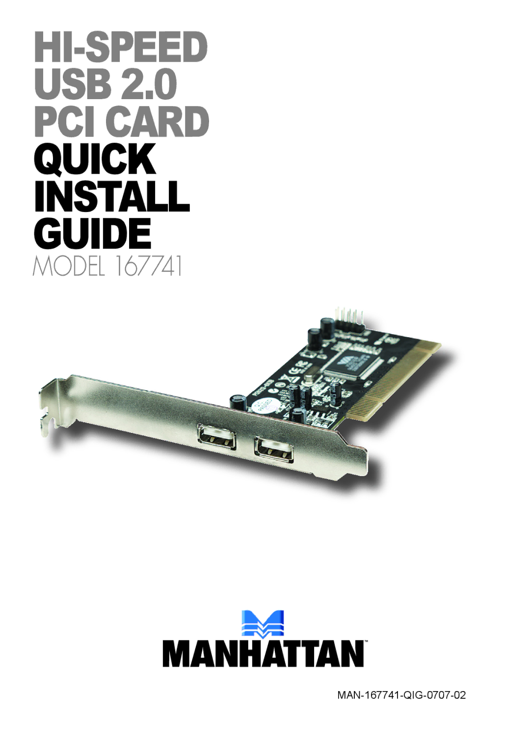 Manhattan Computer Products 167741 manual Hi-Speed USB 2.0 PCI Card quick install guide 