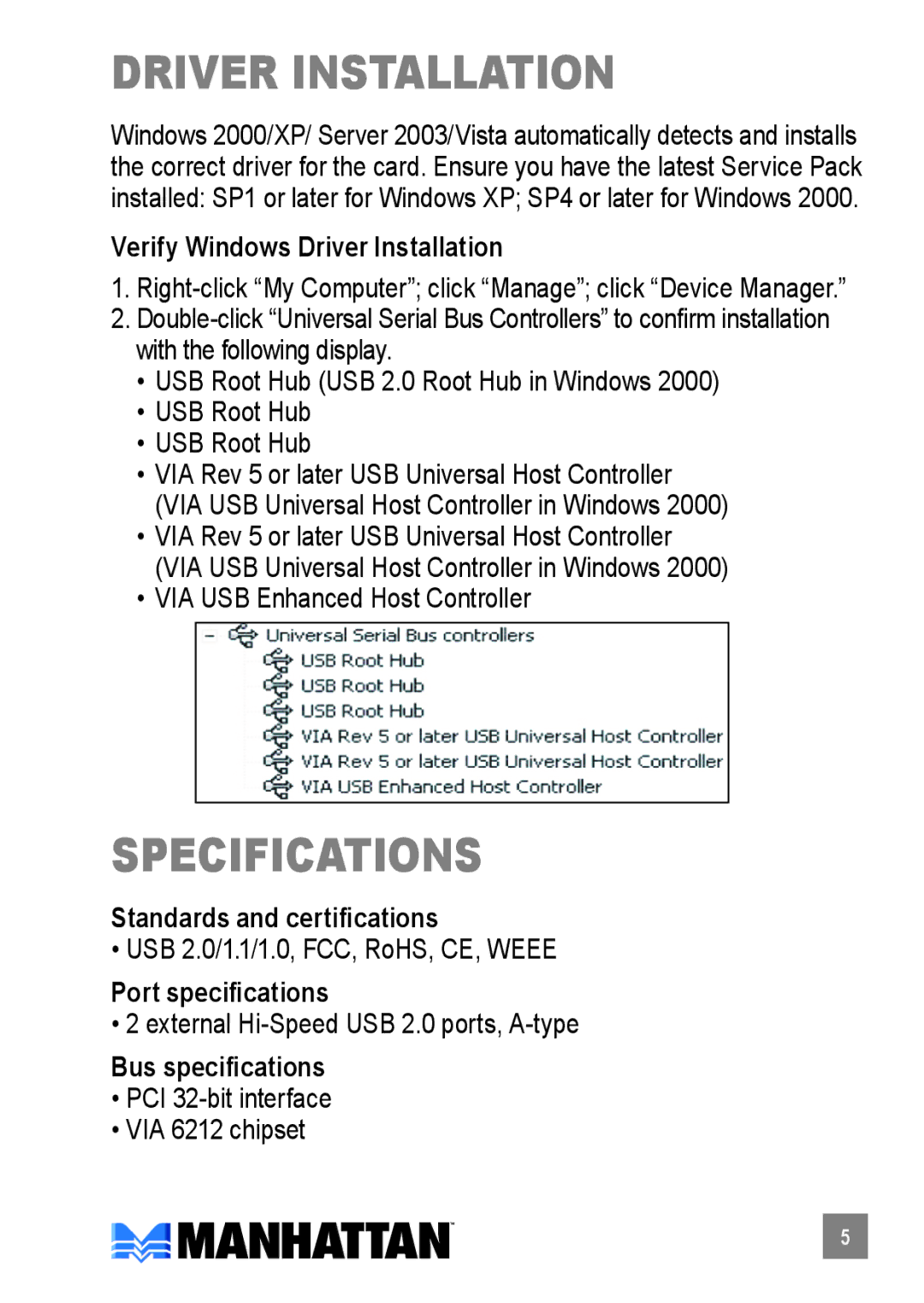 Manhattan Computer Products 167741 manual Driver installation, Specifications 