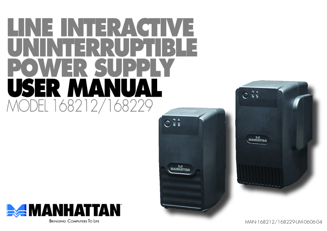 Manhattan Computer Products 168212, 168229 user manual Line interactive uninterruptible power supply 