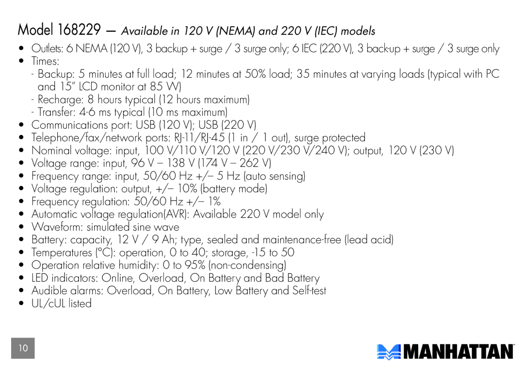 Manhattan Computer Products 168212 user manual Model 168229 Available in 120 V Nema and 220 V IEC models 