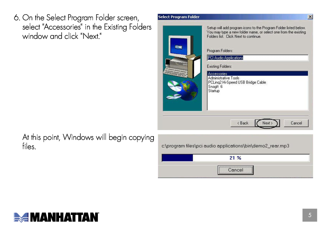 Manhattan Computer Products 173032 user manual At this point, Windows will begin copying ﬁles 