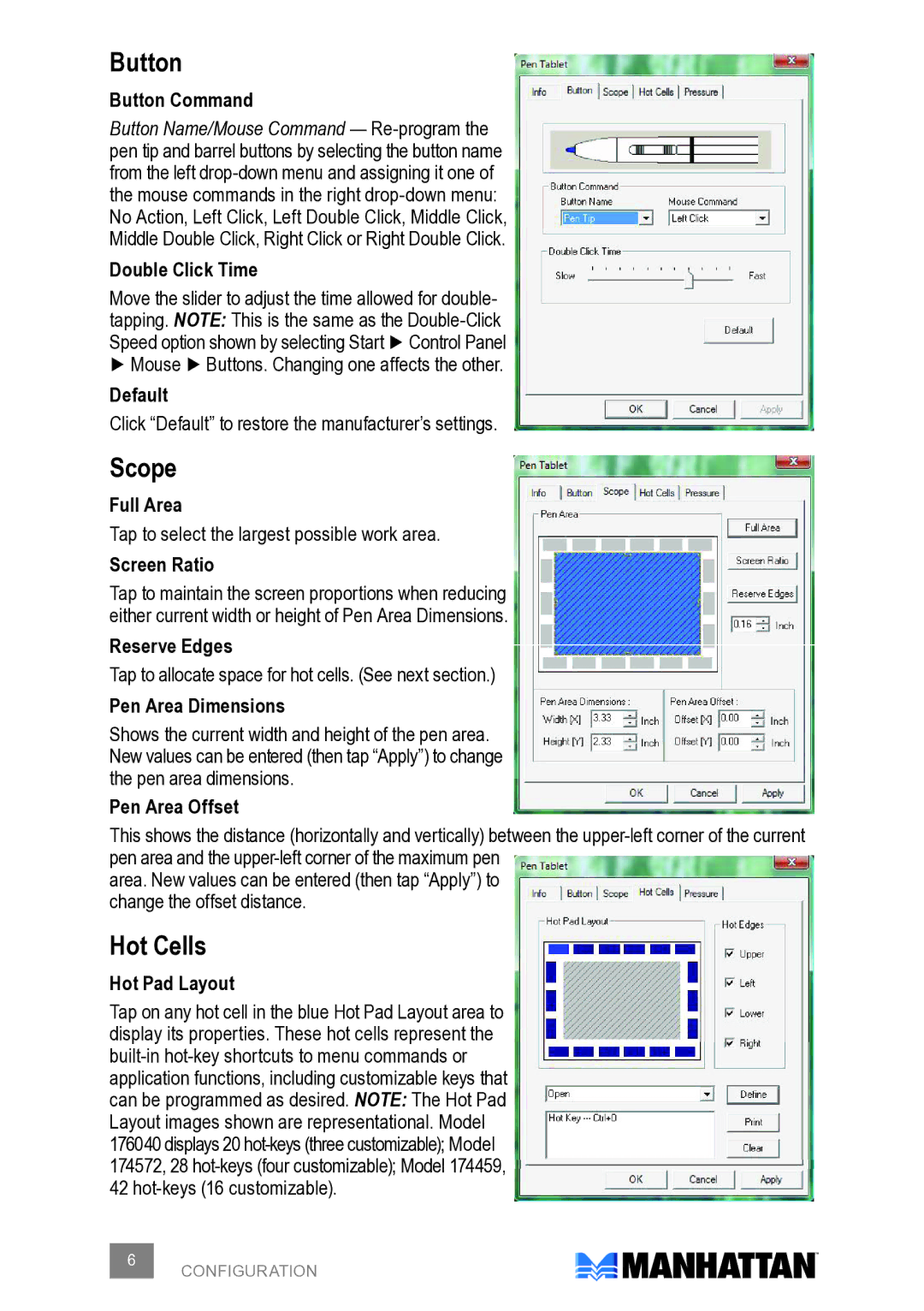 Manhattan Computer Products 176040, 174572, 174459 user manual Button, Scope, Hot Cells 