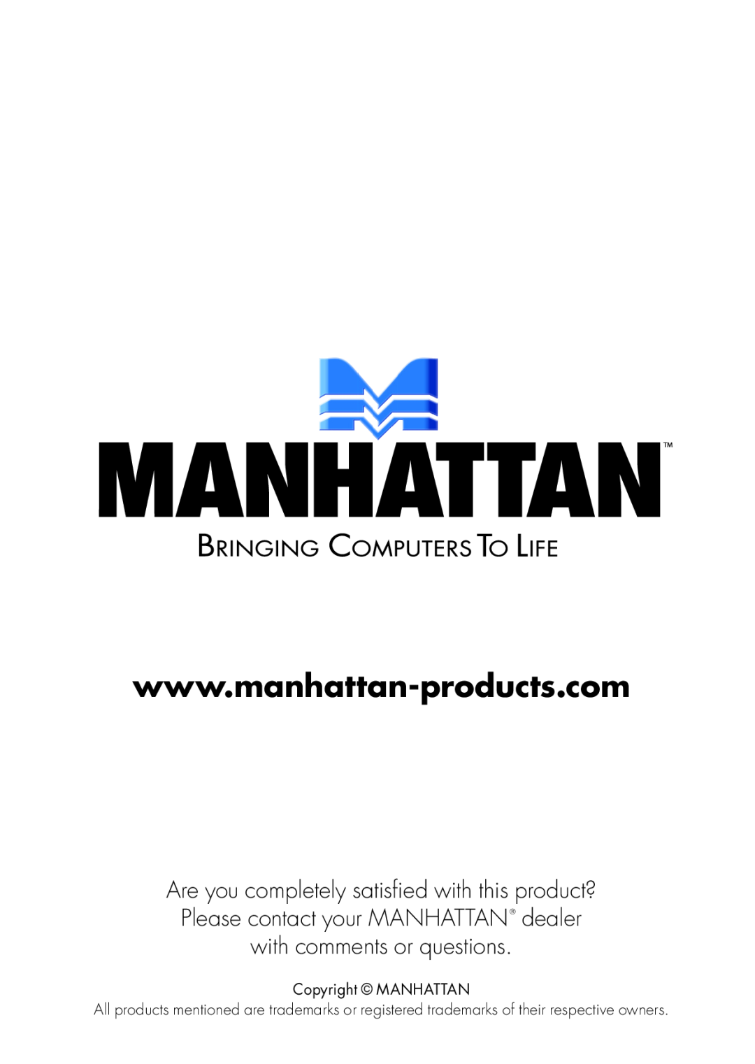 Manhattan Computer Products 176361 quick start Copyright MANHATTAN 