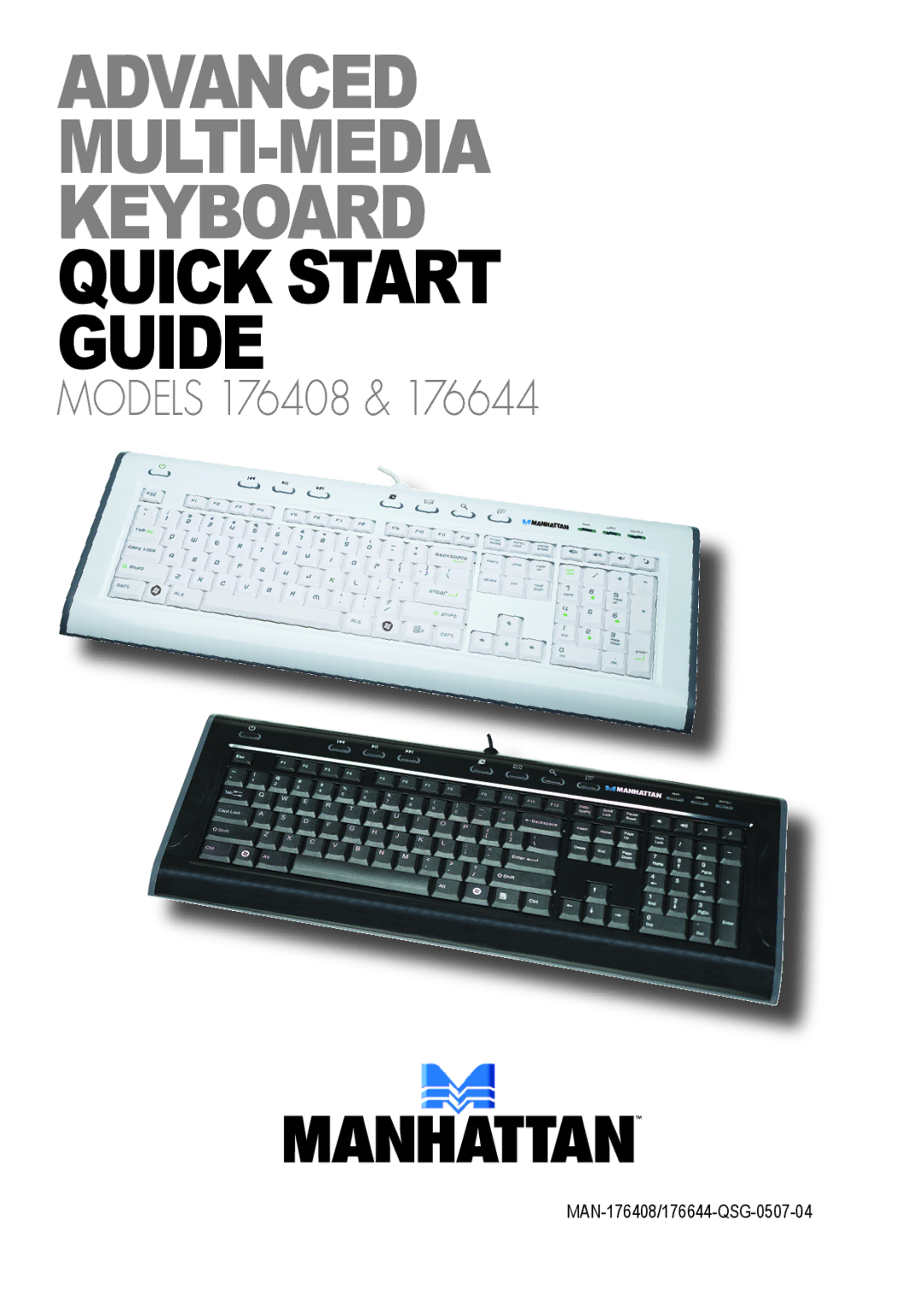 Manhattan Computer Products 176644, 176408 quick start Advanced Multi-Media Keyboard quick start guide 