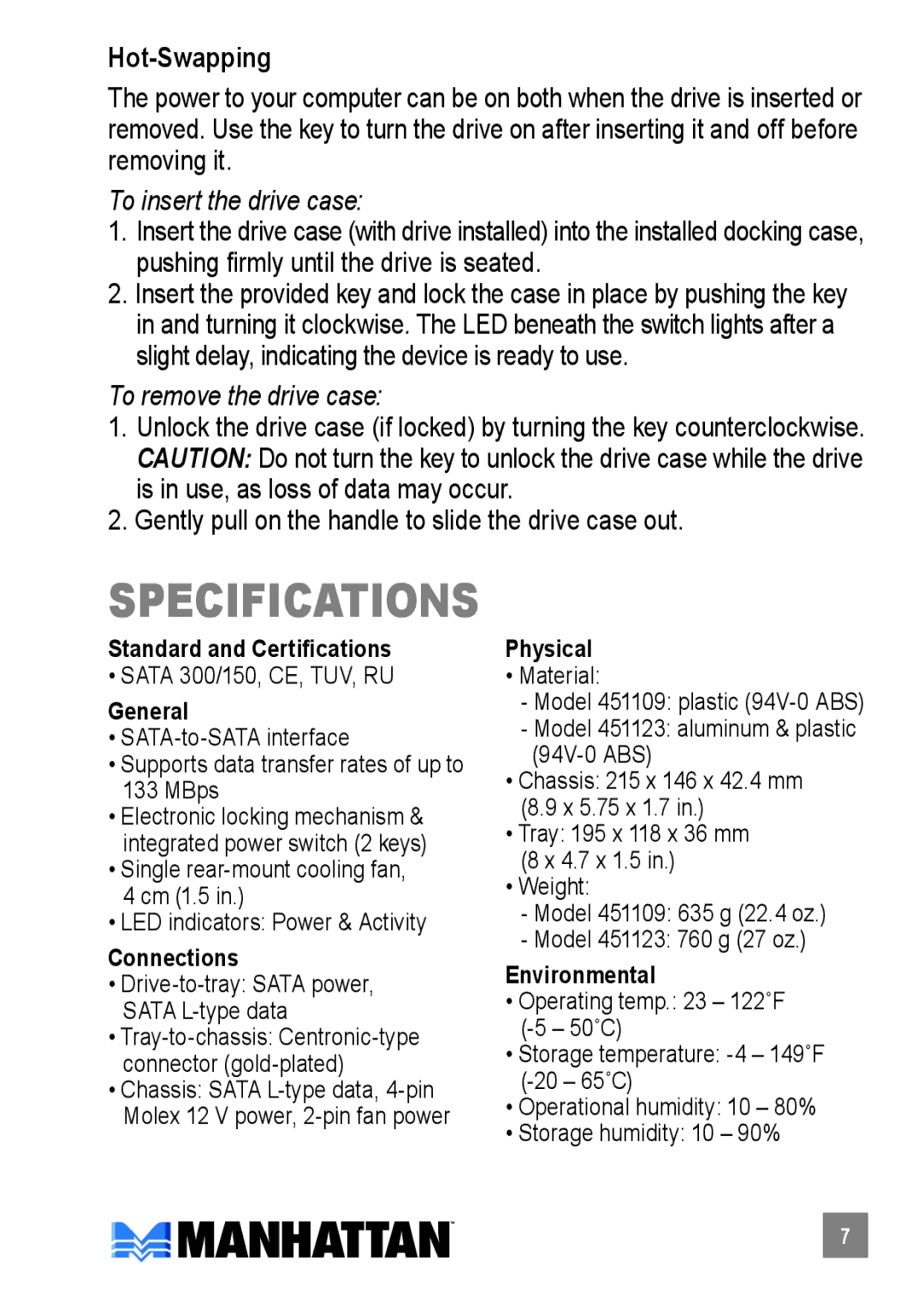 Manhattan Computer Products 451109, 451123 user manual Specifications, Hot-Swapping 