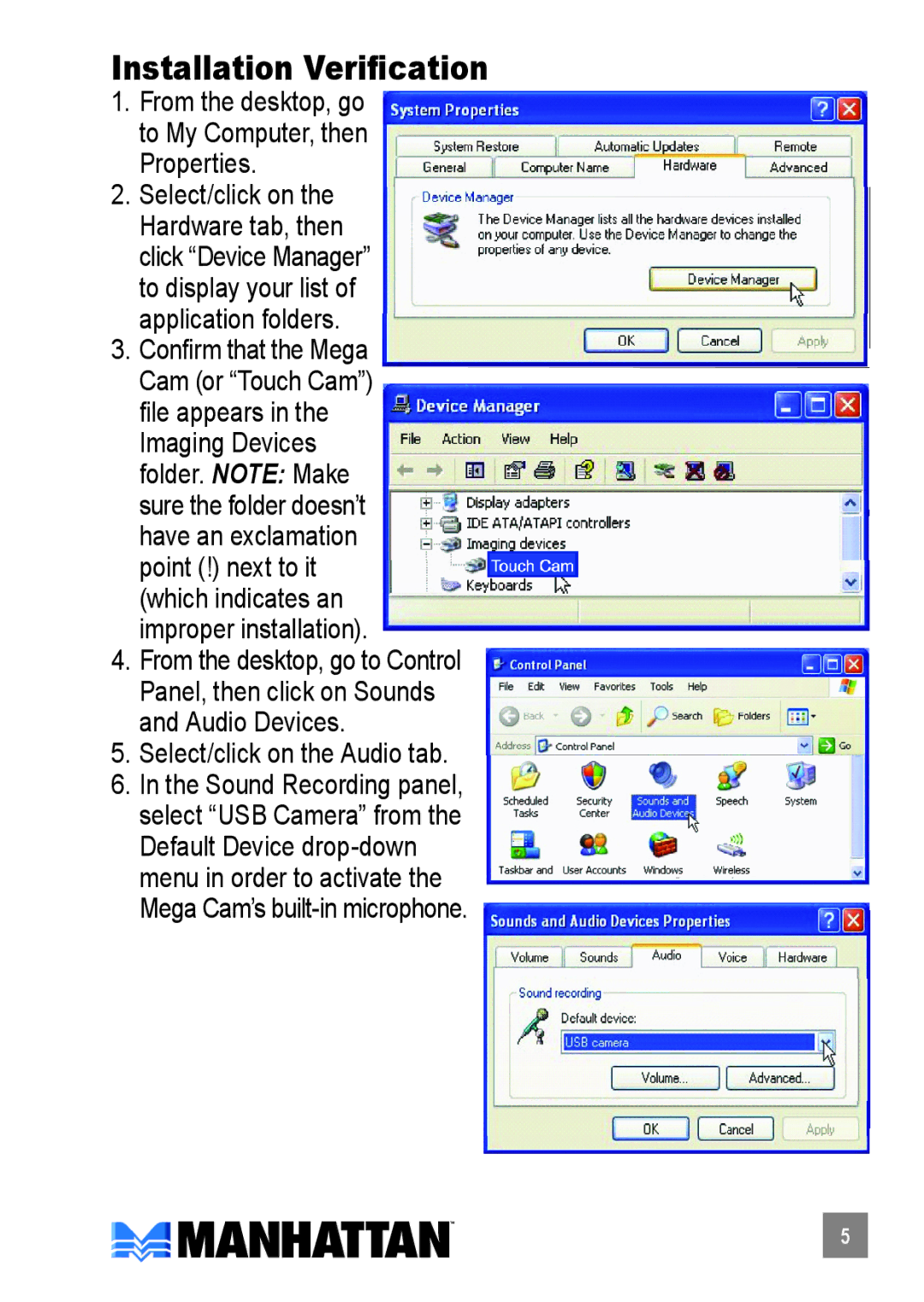 Manhattan Computer Products 460477 user manual Installation Verification, Select/click on, From the desktop, go to Control 