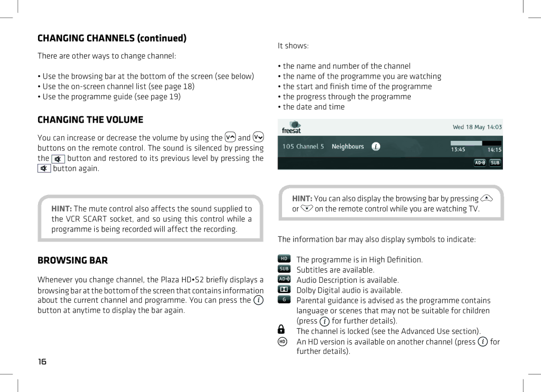 Manhattan Computer Products 52 manual Changing Channels, Changing the Volume, Browsing BAR 