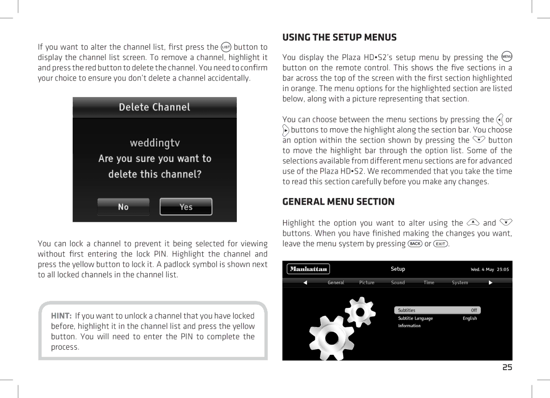 Manhattan Computer Products 52 manual Using the Setup Menus, General Menu Section, Leave the menu system by pressing or 